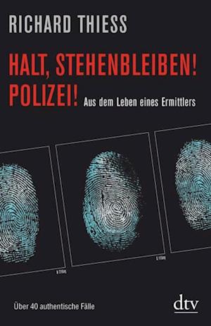 Halt, stehenbleiben! Polizei!