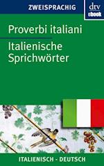 Proverbi italiani Italienische Sprichwörter