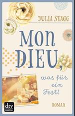 Mon Dieu, was für ein Fest!