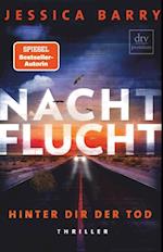 Nachtflucht – Hinter dir der Tod