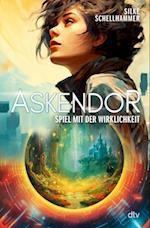 Askendor – Spiel mit der Wirklichkeit