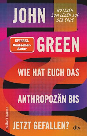 Wie hat euch das Anthropozän bis jetzt gefallen?