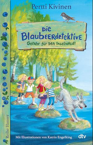 Die Blaubeerdetektive (1), Gefahr für den Inselwald!