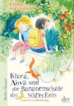 Klara, Nova und die Bananenschale des Schreckens