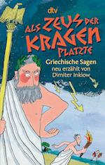 Als Zeus der Kragen platzte