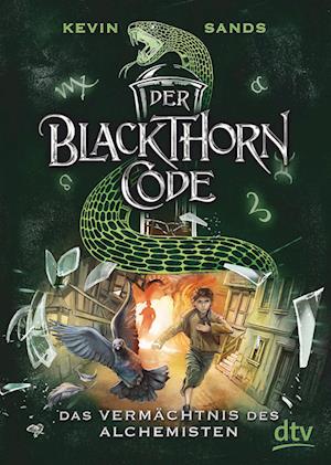 Der Blackthorn-Code 01. Das Vermächtnis des Alchemisten