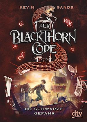 Der Blackthorn-Code - Die schwarze Gefahr