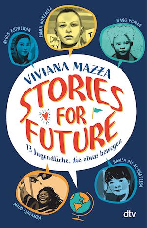 Stories for Future - 13 Jugendliche, die etwas bewegen