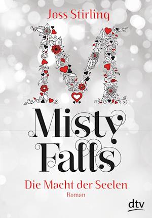 Die Macht der Seelen - Misty Falls