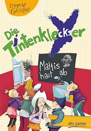 Die Tintenkleckser 03 - Mattis haut ab