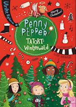 Penny Pepper 04 - Tatort Winterwald