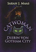 Catwoman - Diebin von Gotham City