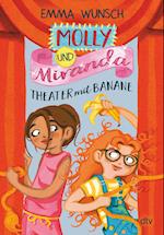Molly und Miranda - Theater mit Banane
