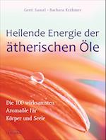 Heilende Energie der ätherischen Öle