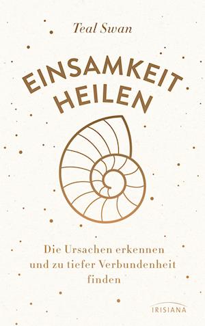 Einsamkeit heilen