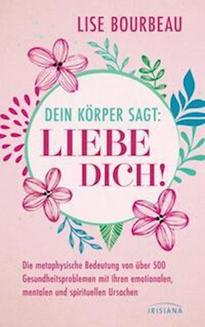 Dein Körper sagt: 'Liebe dich!'