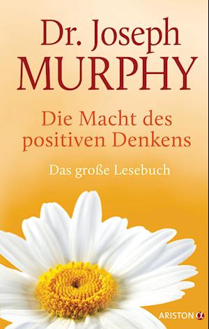 Die Macht des positiven Denkens