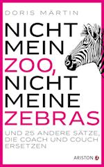 Nicht mein Zoo, nicht meine Zebras