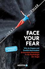 Face Your Fear