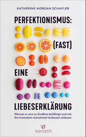 Perfektionismus: (fast) eine Liebeserklärung