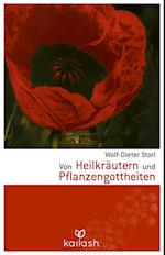 Von Heilkräutern und Pflanzengottheiten