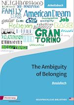 The Ambiguity of Belonging. Basisfach Arbeitsbuch