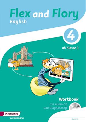 Flex and Flory 3/4. Workbook 4 mit Schüler-Audio-CD und Diagnoseheft