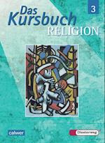 Das Kursbuch Religion 3. Schülerband