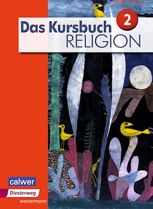 Das Kursbuch Religion 2. Schülerband