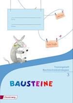 BAUSTEINE Sprachbuch 3. Trainingsheft Rechtschreibstrategien