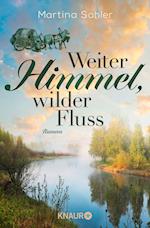 Weiter Himmel, wilder Fluss