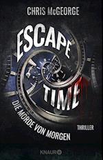 Escape Time - Die Morde von morgen