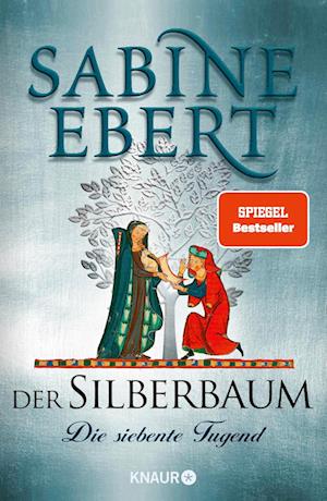 Der Silberbaum. Die siebente Tugend