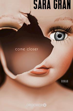 Come closer