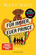 Für immer, euer Prince