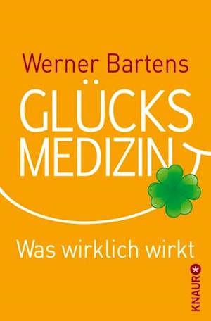 Glücksmedizin