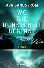 Wo die Dunkelheit beginnt