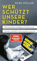 Wer schützt unsere Kinder?