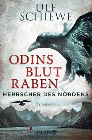 Herrscher des Nordens 02 - Odins Blutraben