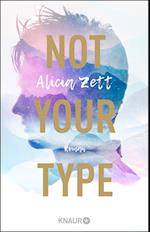Not Your Type