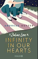 Zodiac Love: Infinity in Our Hearts