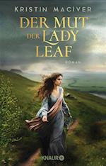 Der Mut der Lady Leaf