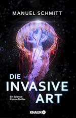 Die invasive Art