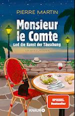 Monsieur le Comte und die Kunst der Täuschung