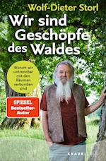 Wir sind Geschöpfe des Waldes