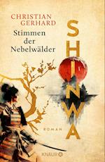 Shinwa. Stimmen der Nebelwälder