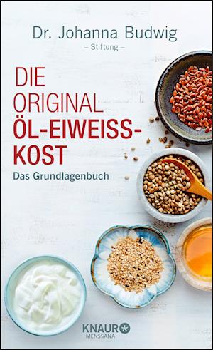 Die Original-Öl-Eiweiß-Kost