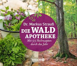 Die Wald-Apotheke