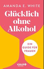 Glücklich - ohne Alkohol