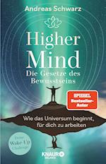 Higher Mind. Die Gesetze des Bewusstseins